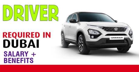 DRIVER Required in Dubai