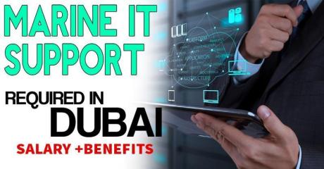 Marine IT Support Required in Dubai