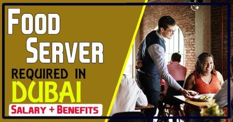 Food Server Required in Dubai -