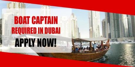 BOAT CAPTAIN REQUIRED IN DUBAI