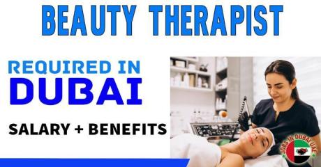 Beauty Therapist Required in Dubai