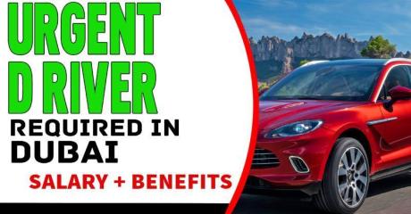 Urgent Driver Required in Dubai