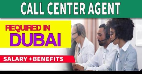 Call center agent Required in Dubai