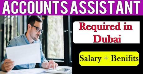Accounts Assistant Required in Dubai