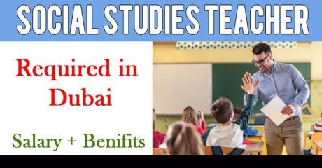 Social Studies Teacher Required in Dubai