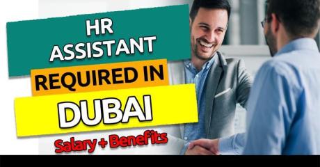 HR ASSISTANT Required in Dubai