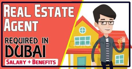 Real Estate Agent Required in Dubai