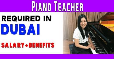 Piano teacher Required in Dubai