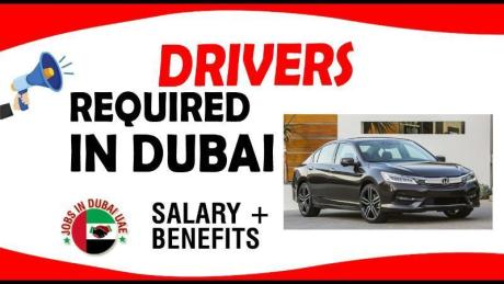 DRIVERS REQUIRED IN DUBAI