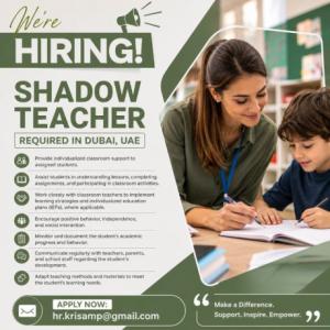Shadow Teacher Required in Dubai