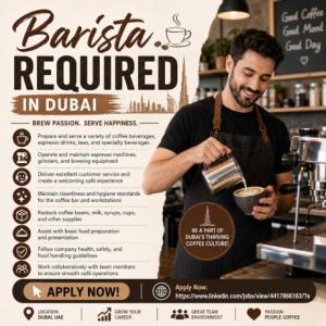 Barista Required in Dubai