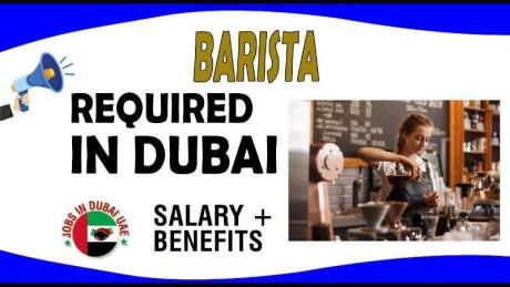 Barista Required in Dubai