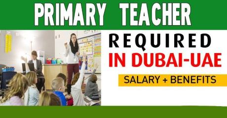 Primary Teacher Required in Dubai