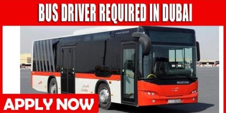BUS DRIVER REQUIRED IN DUBAI