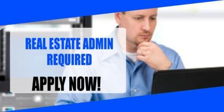 REAL ESTATE ADMIN REQUIRED IN DUBAI