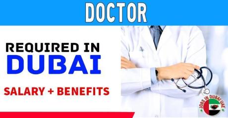 Doctor Required in Dubai -