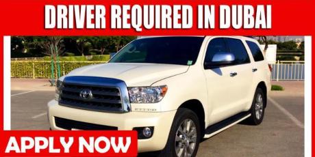 DRIVER REQUIRE IN DUBAI