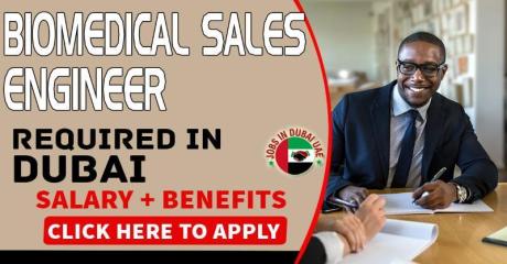 Biomedical Sales Engineer - Medical Equipment Required in Dubai