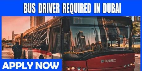 BUS DRIVER REQUIRE IN DUBAI