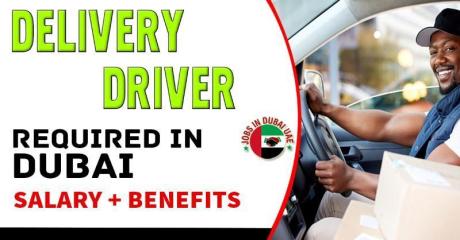 Delivery Driver Required in Dubai