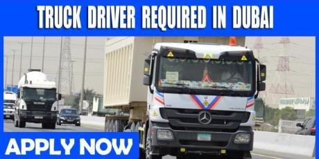 TRUCK DRIVER REQUIRED IN DUBAI
