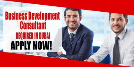 Business Development Consultant REQUIRED IN DUBAI