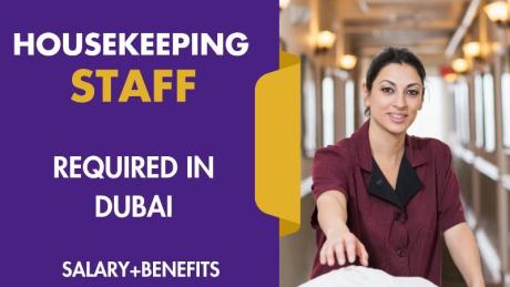 Housekeeping Staff Required in Dubai