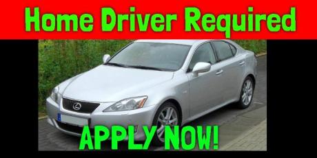Home Driver Required
