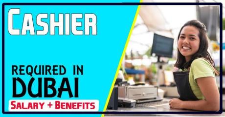 Cashier Required in Dubai