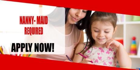 NANNY- MAID REQUIRED IN DUBAI