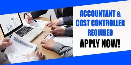 ACCOUNTANT & COST CONTROLLER REQUIRED IN DUBAI