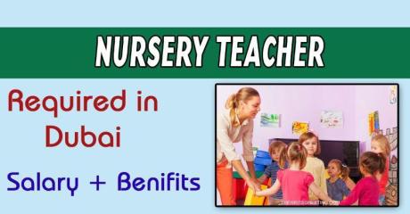 Nursery teacher Required in Dubai
