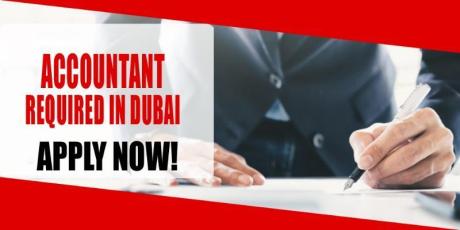 ACCOUNTANT REQUIRED IN DUBAI