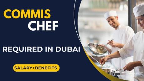 Commis Chef Required in Dubai