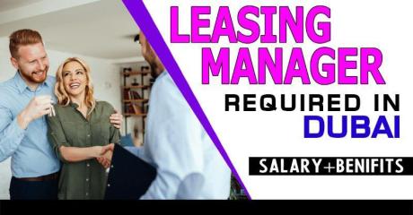 Leasing Manager Required in Dubai