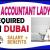 Accountant lady Required in Dubai