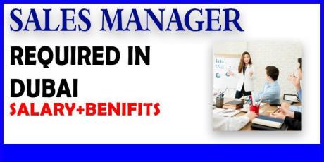Counselor / Sales Manager Required in Dubai