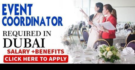 EVENT COORDINATOR REQUIRED IN DUBAI