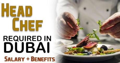 Head Chef Required in Dubai