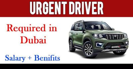 Urgent Driver Required in Dubai