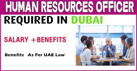 Human Resources Officer Required in Dubai