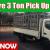 Require 3 Ton Pick Up Driver