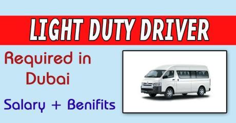 Light Duty Driver Required in Dubai