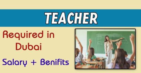 Teacher Required in Dubai -