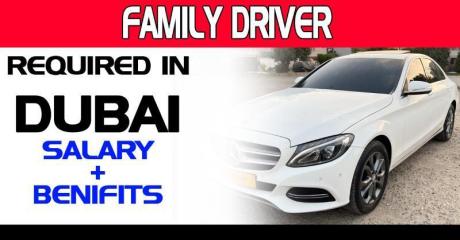 Family Driver Required in Dubai