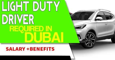 LIGHT DUTY DRIVER Required in Dubai