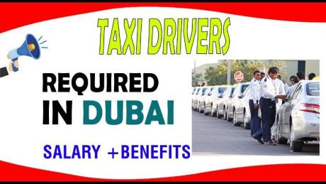 TAXI DRIVERS Required in Dubai