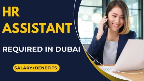HR Assistant Required in Dubai