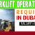 Forklift Operator Required in Dubai