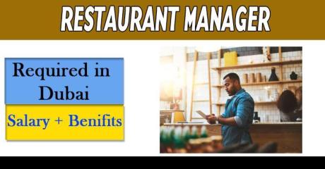 Restaurant Manager Required in Dubai